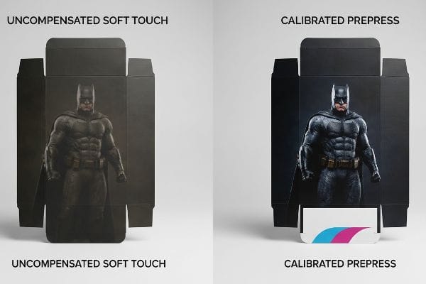 Uncompensated Soft Touch film darkens Batman packaging, contrasted with Calibrated Prepress revealing vibrant character realism.